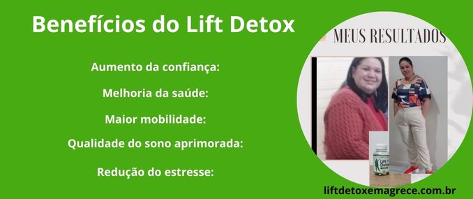 Benefícios do Lift Detox Caps