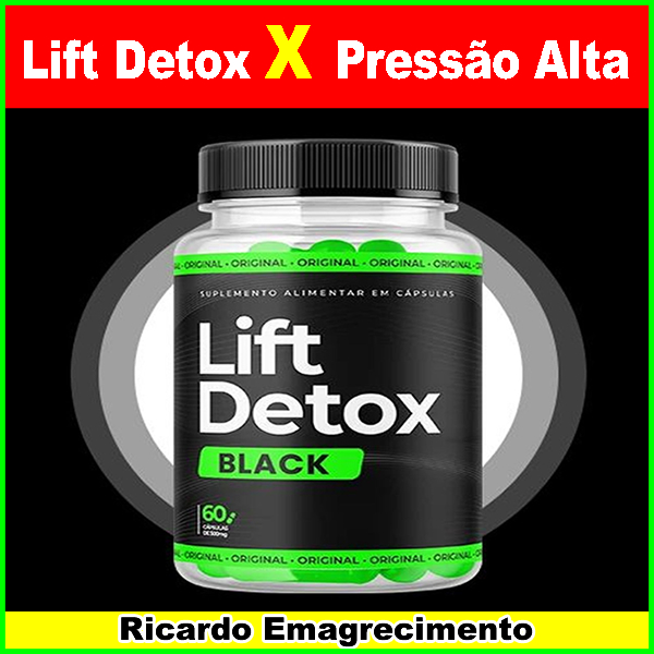 lift detox pressão alta